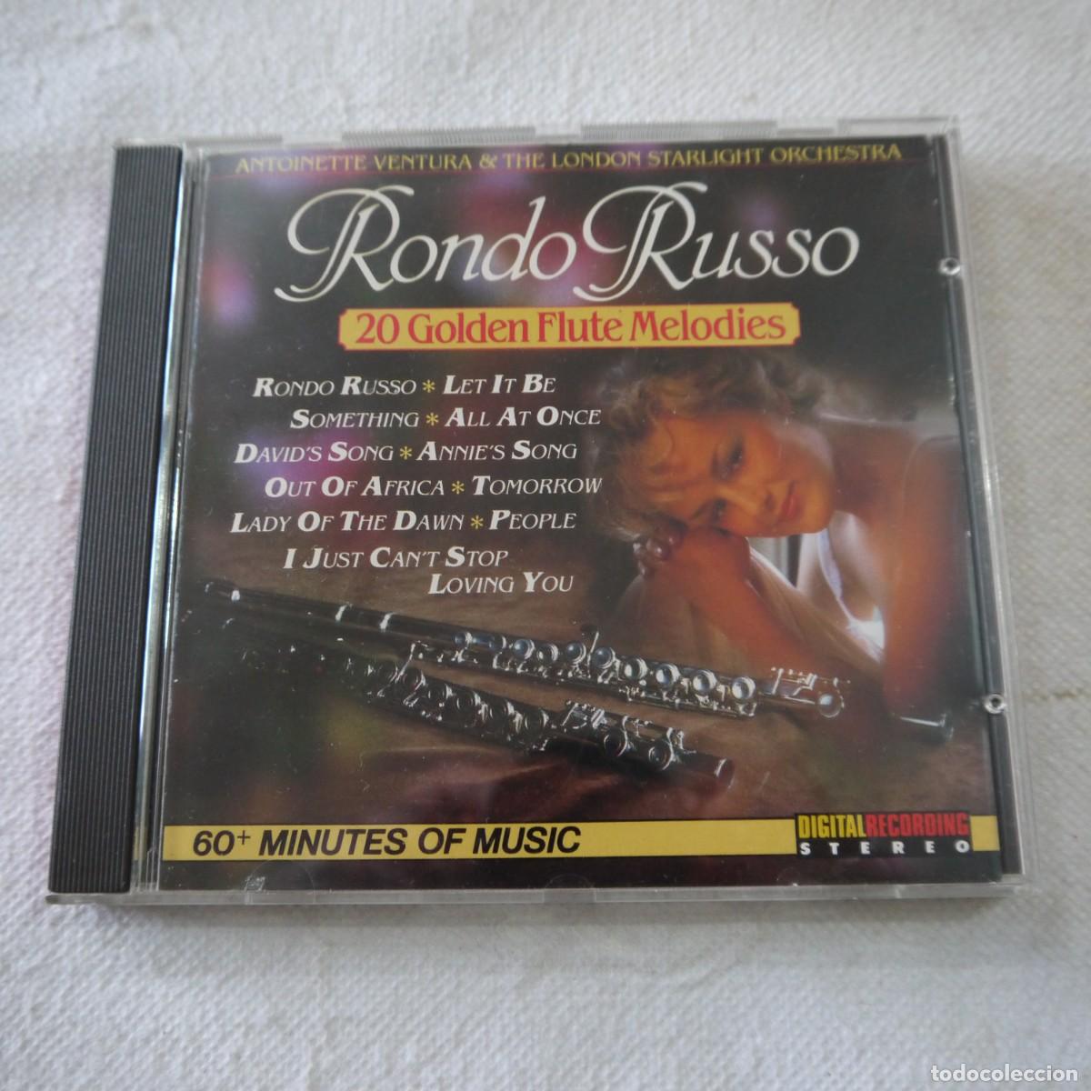Music CDs: ANTOINETTE VENTURA & THE LONDON STARLIGHT ORCHESTRA - RONDO RUSSO. 20 GOLDEN FLUTE MELODIES - CD