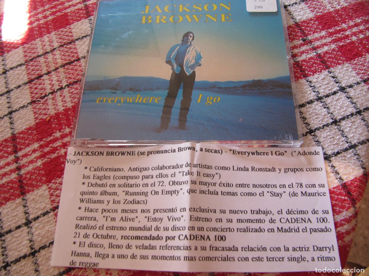 CDs de m&uacute;sica: Jackson Browne - Everywhere I go. Cd single CADENA 100 - Foto 1
