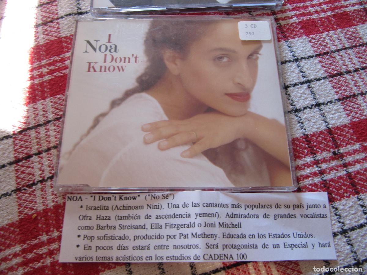 CDs de m&uacute;sica: NOA / I DON&acute;T KNOW (CD SINGLE 1994) CADENA 100 - Foto 1