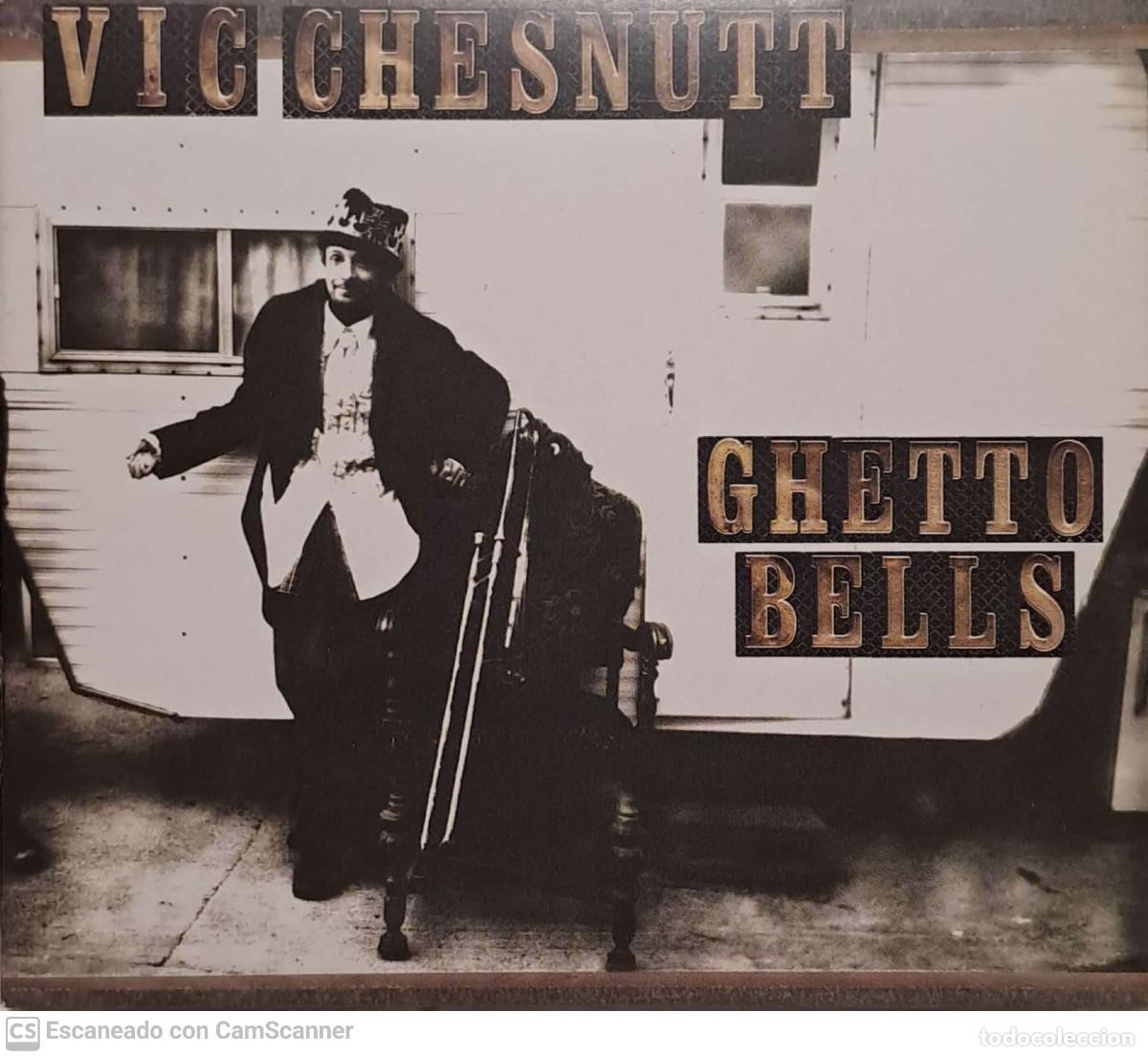 CDs de m&uacute;sica: Vic Chesnutt &lrm;&ndash; Ghetto Bells - Foto 1