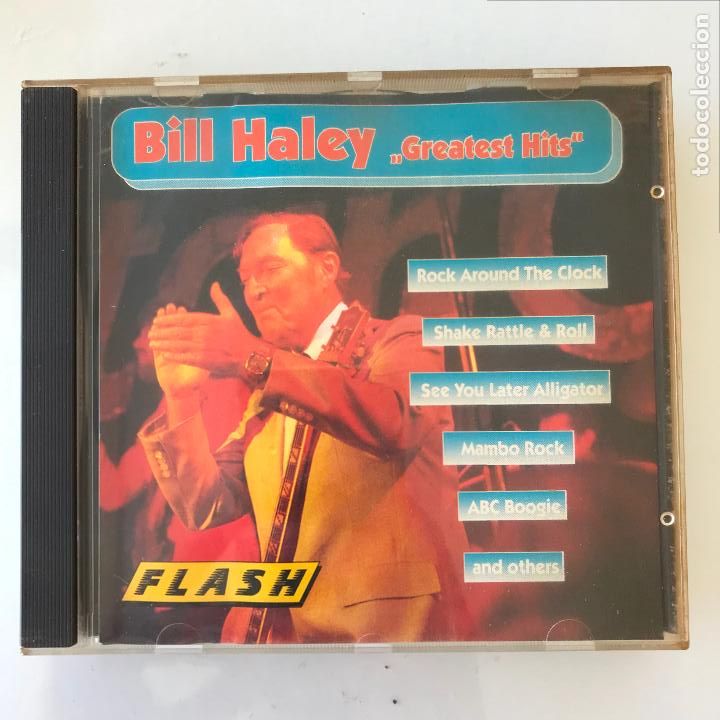 CDs de m&uacute;sica: Bill Haley. Greatest Hits. Flash. PEDIDO M&Iacute;NIMO 5&euro; - Foto 1