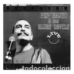 CDs de m&uacute;sica: Blau cd 135 Pep banyo & the blues devils live cd - Foto 1