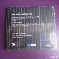 CDs de Música: MANUEL HIDALGO, BEETHOVEN - GROSSE FUGE OP 133 - ENSEMBLE RESONANZ CD KAIROS 2009 - CONTEMPORANEA