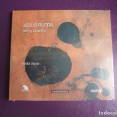CDs de Música: JESÚS RUEDA, KNM STREICHQUARTETT ‎– STRING QUARTETS - CD KAIROS 2010 - CLASICA CONTEMPORANEA