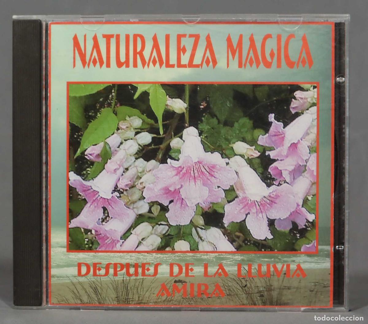 CDs de Musique: CD. NATURALEZA MAGICA. DESPUES DE LA LLUEVA AMIRA