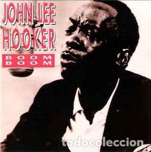 CDs de m&uacute;sica: John Lee Hooker - Boom Boom (CD, Comp) Label:Charly Classics Cat#: CDCD 2005 - Foto 1