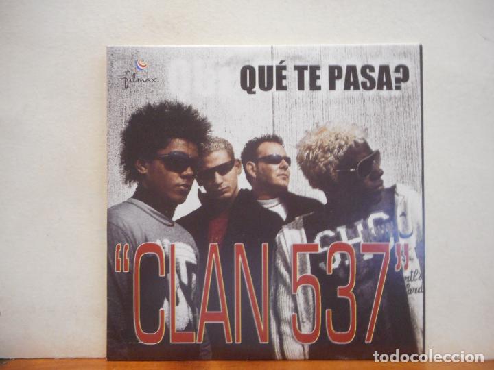 CDs de m&uacute;sica: CD. CLAN 537. &iquest;QU&Eacute; TE PASA? - Foto 1