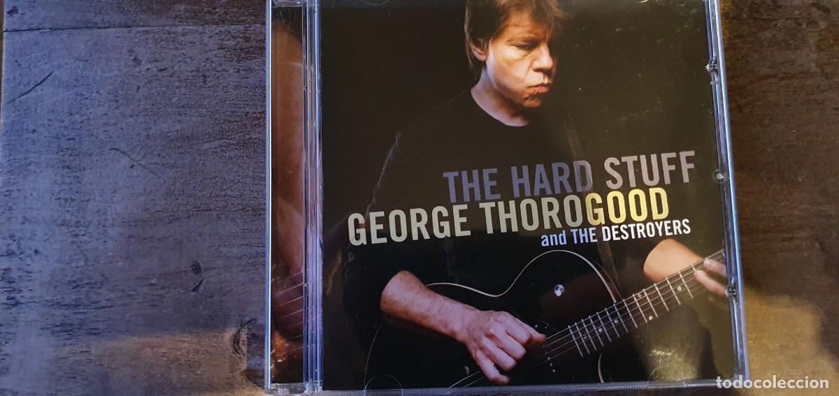 CDs de m&uacute;sica: GEORGE THOROGOOD. THE HARD STUFF. CD - Foto 1