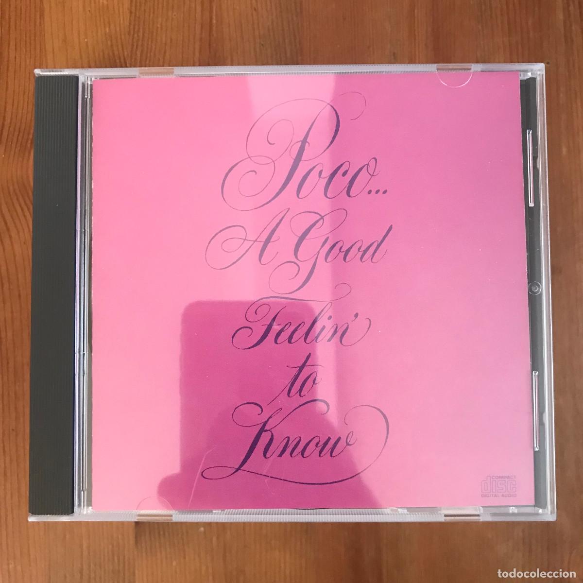 CDs de m&uacute;sica: POCO - A GOOD FEELIN TO KNOW (1972) - CD EPIC - Foto 1