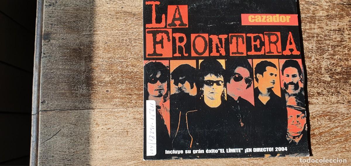 CDs de m&uacute;sica: LA FRONTERA. CAZADOR. SINGLE. CD - Foto 1