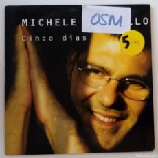 CDs de Música: MICHELE ZARRILLO – CINCO DIAS | SINGLE PROMO EN CARTÓN | 1998 ESPAÑA | RTI MUSIC ESPAÑA – 81.4533