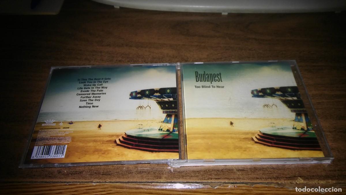 CDs de m&uacute;sica: BUDAPEST -TOO BLIND TO HEAR - Foto 1