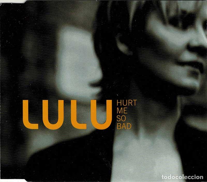 CDs de m&uacute;sica: Lulu - Hurt Me So Bad. CD Single - Foto 1
