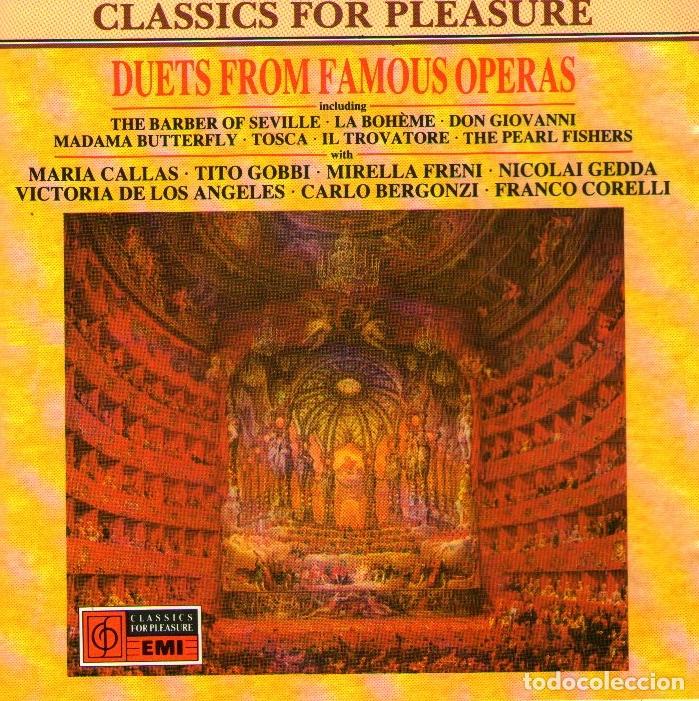 CD di Musica: CLASSICS FOR PLEASURE - DUETS FROM FAMOUS OPERAS - 9 TRACKS - ED. EMI RECORDS UK - A&Ntilde;O 1968.