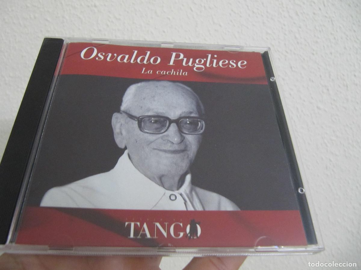 CDs de m&uacute;sica: OSVALDO PUGLIESE - LA CACHILA - Foto 1