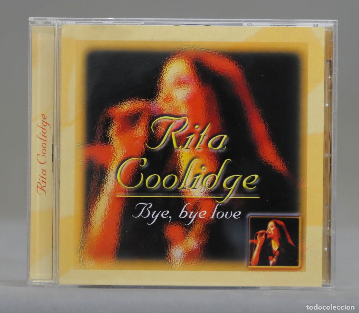 CDs de m&uacute;sica: CD. Rita Coolidge &ndash; Bye, Bye Love - Foto 1