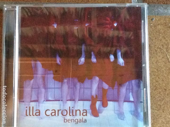 Music CDs: ILLA CAROLINA - Bengala (Buenritmo, 2014) CD