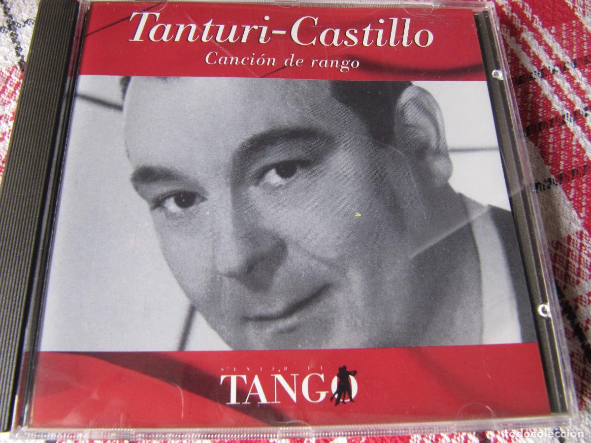 CDs de m&uacute;sica: TANTURI - CASTILLO -CANCION DE RANGO - Foto 1