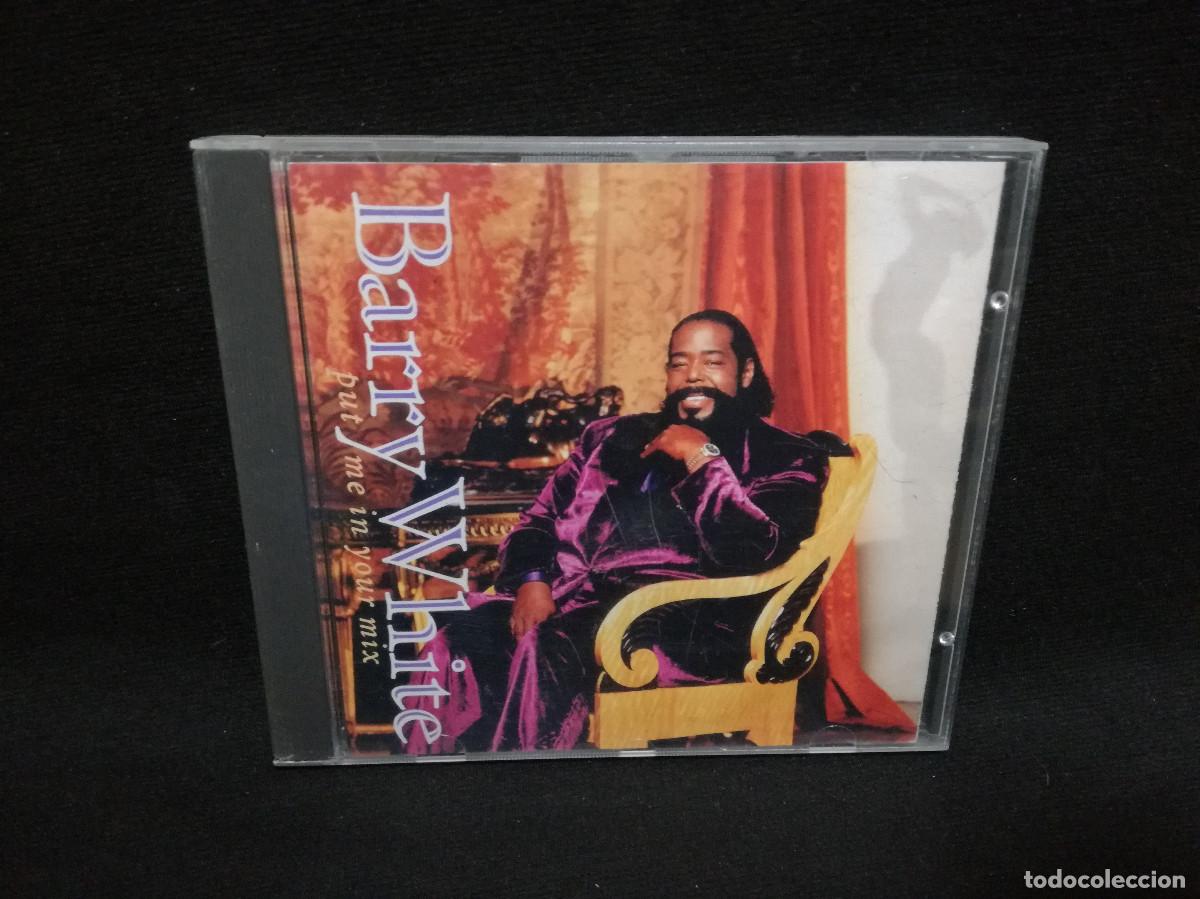 CDs de m&uacute;sica: CD - BARRY WHITE - PUT ME IN YOUR MIX - Foto 1