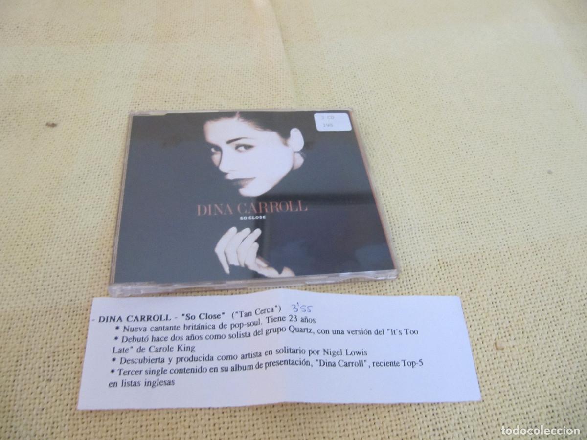 CDs de m&uacute;sica: DINA CARROLL-SO CLOSE CD SINGLE CADENA 100 - Foto 1