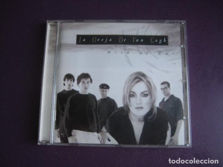 CDs de m&uacute;sica: La Oreja De Van Gogh &ndash; Dile Al Sol - CD EPIC 1998 - EDICION ORIGINAL, LEVE USO, NADA GRAVE, DONOSTI