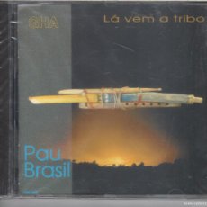 CDs de Música: PAU BRASIL – LÁ VEM A TRIBO NUEVO PRECINTADO