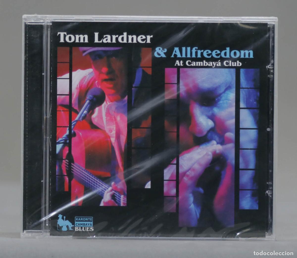 Musik-CDs: CD. Tom Lardner AND Allfreedom &ndash; At Cambay&aacute; Club. PRECINTADO