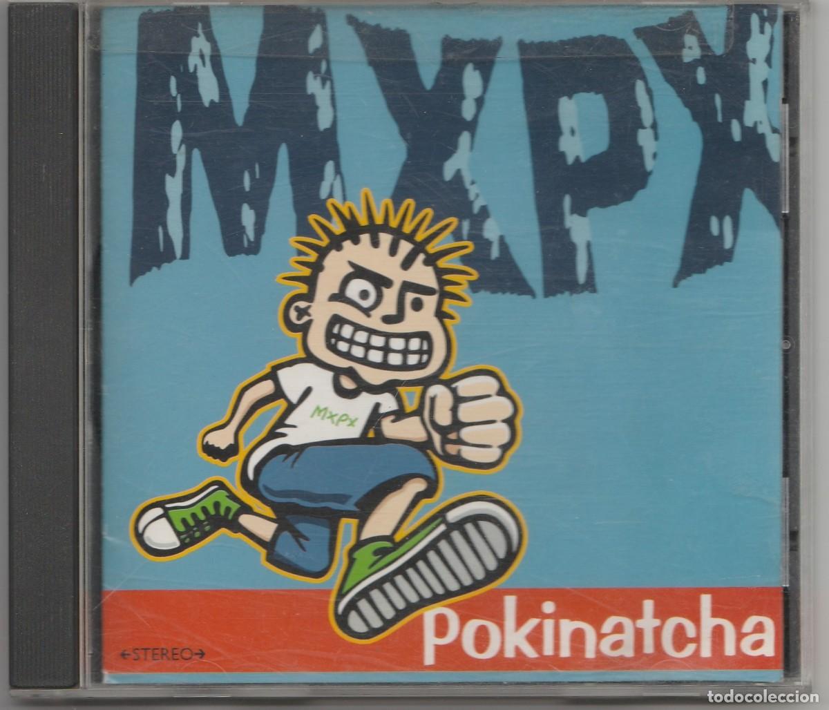 CDs de m&uacute;sica: CD MPXPX - POKINATCHA - HARDCORE PUNK - Foto 1