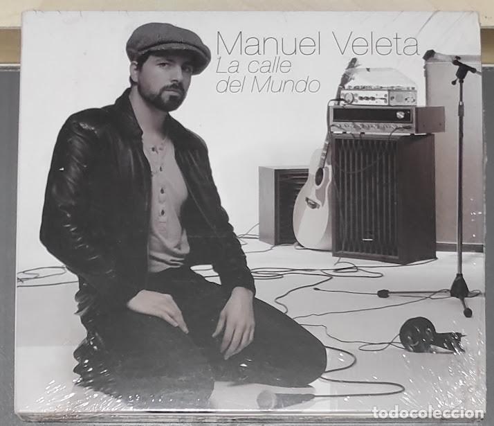 CDs de M&uacute;sica: Manuel Veleta-La Calle Del Mundo- CD Warner 2008. Nuevo, precintado.