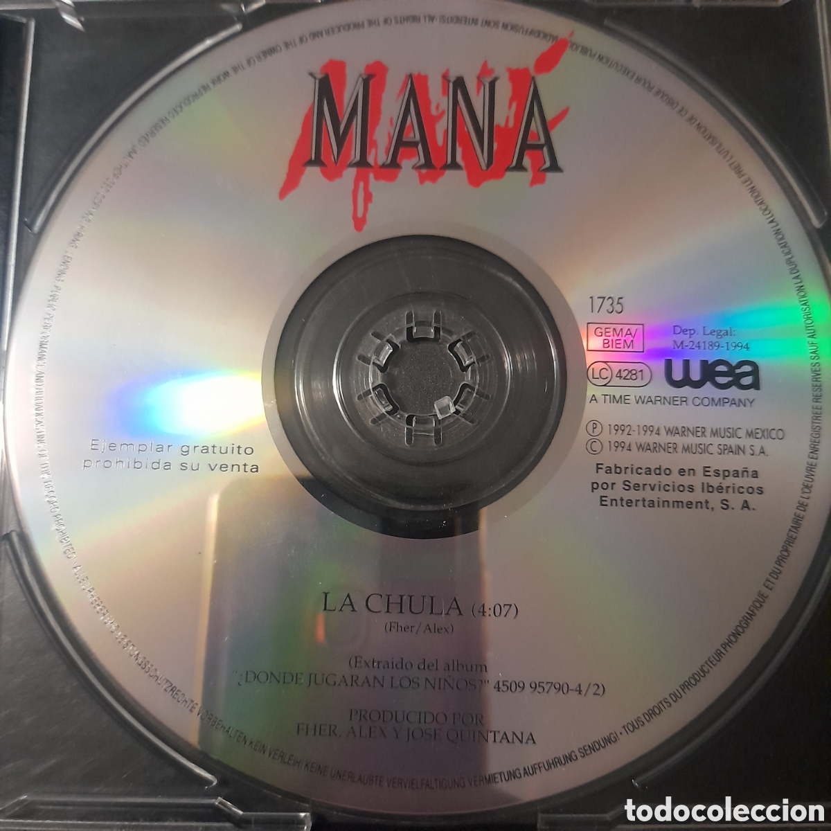 CDs de m&uacute;sica: Man&aacute; &ndash; La Chula. CD, Single, Promo - Foto 3