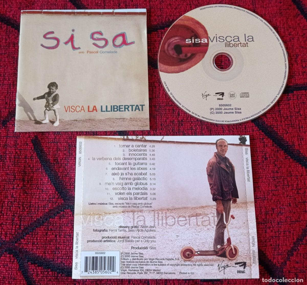 CDs de m&uacute;sica: SISA ** Visca La Llibertat ** CD ORIGINAL 2000 - Foto 1
