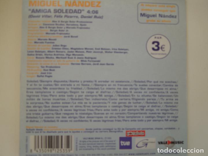 CDs de m&uacute;sica: MIGUEL NANDEZ - AMIGA SOLEDAD - CD SINGLE - Foto 2