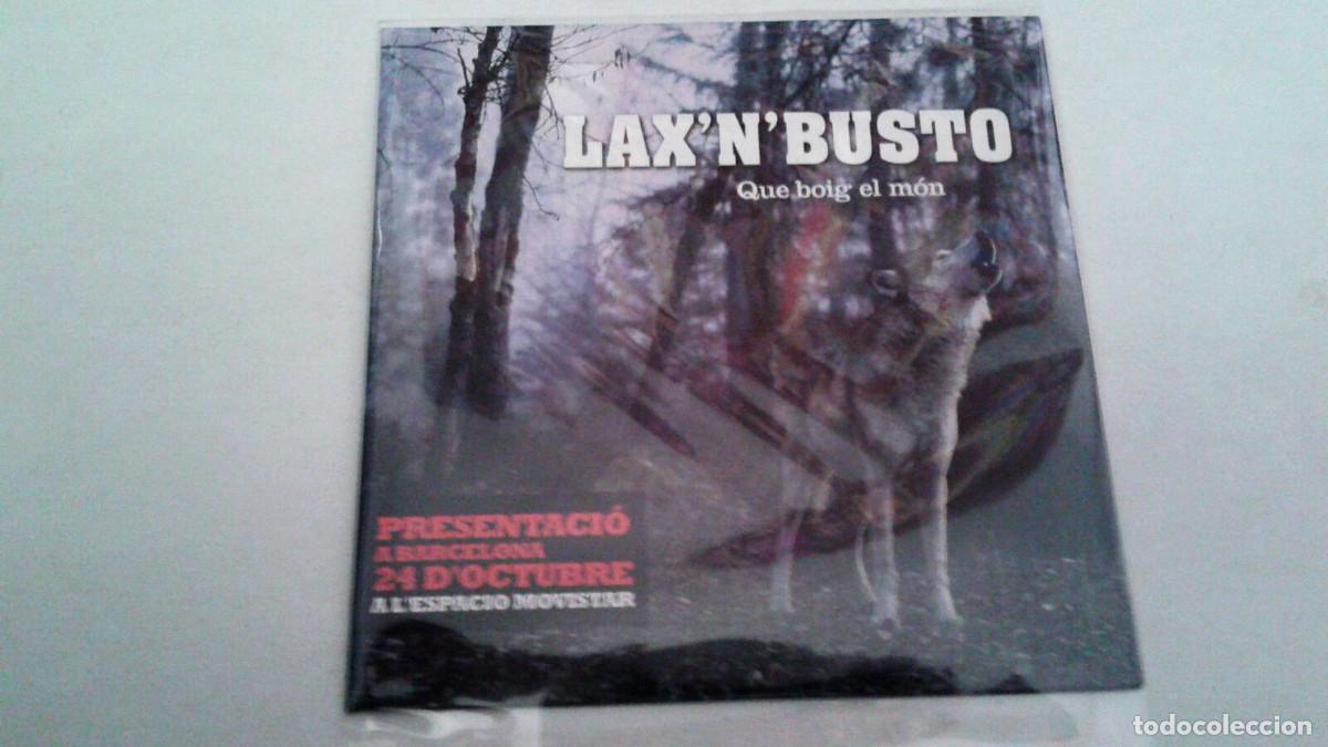 CDs de m&uacute;sica: LAX N BUSTO &rdquo;QUE BOIG EL MON&rdquo; CD SINGLE 1 TRACKS - Foto 1