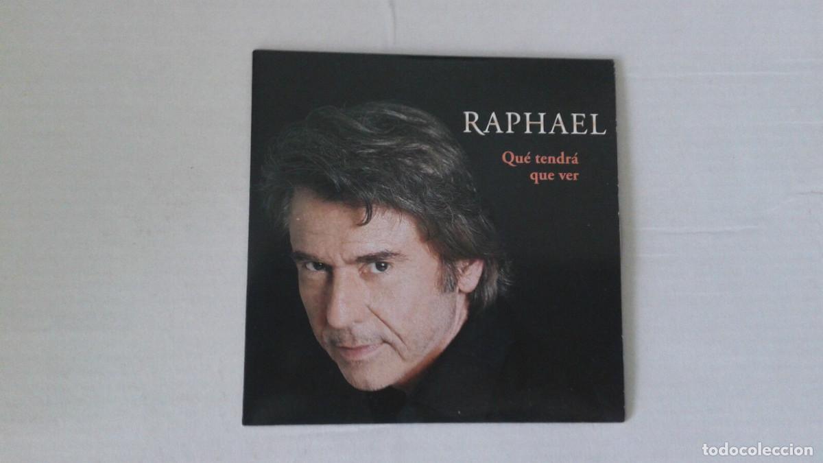 CDs de m&uacute;sica: RAPHAEL &rdquo;QUE TENDRA QUE VER&rdquo; CD SINGLE 1 TRACKS - Foto 1