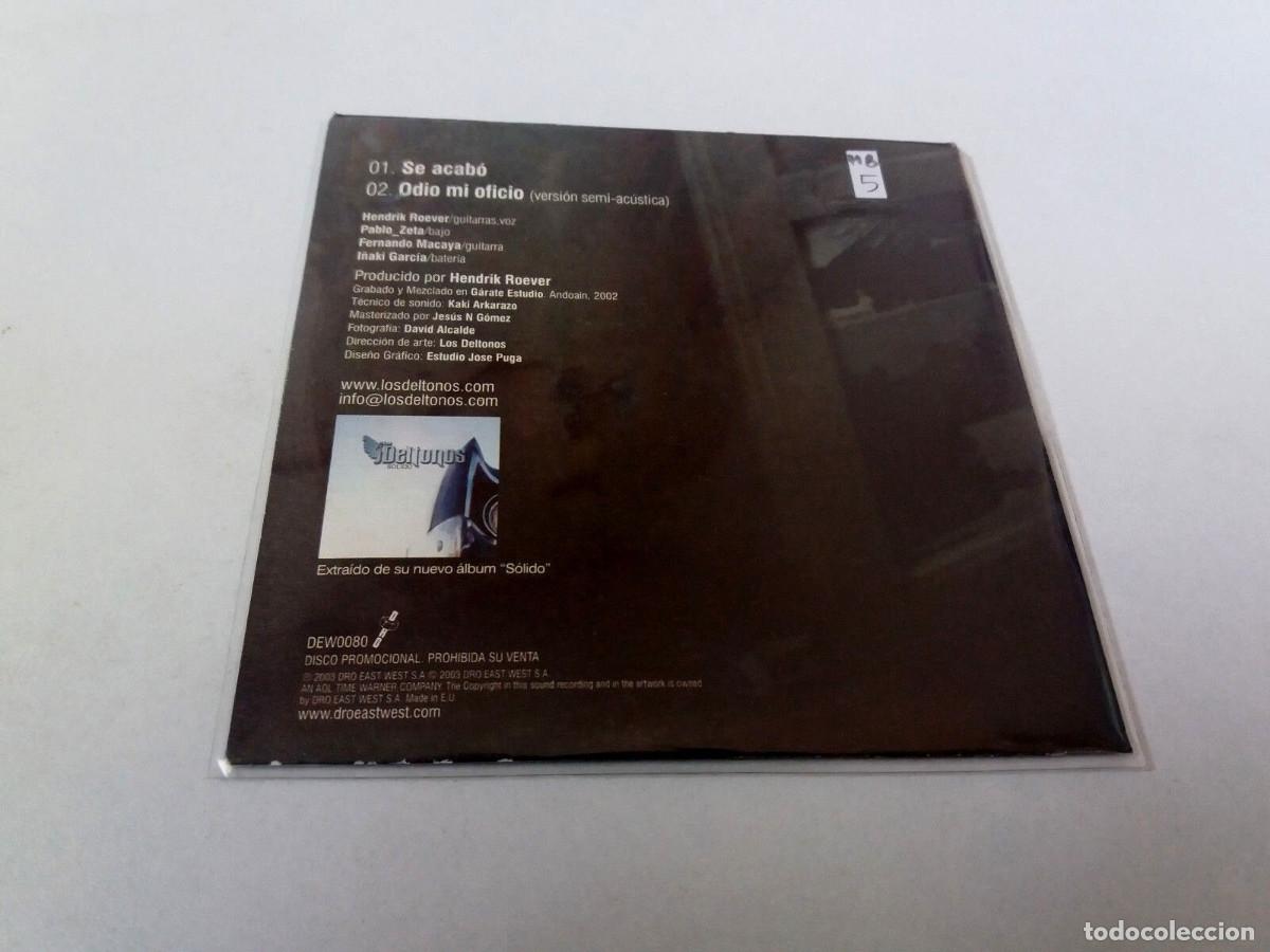 CDs de m&uacute;sica: LOS DELTONOS &rdquo;SE ACABO&rdquo; CD SINGLE 2 TRACKS - Foto 2