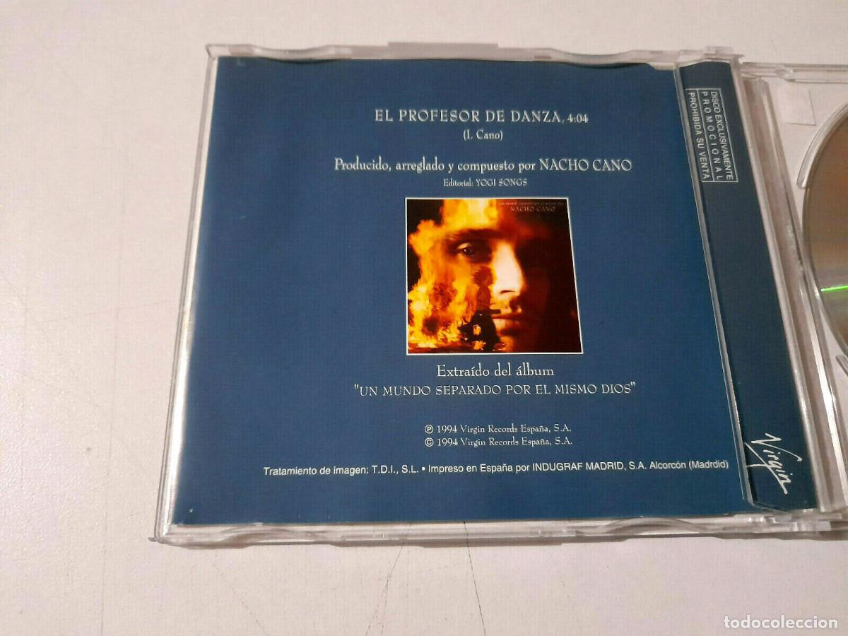 CDs de m&uacute;sica: NACHO CANO &rdquo;EL PROFESOR DE DANZA&rdquo; CD SINGLE 1 TRACKS - Foto 2