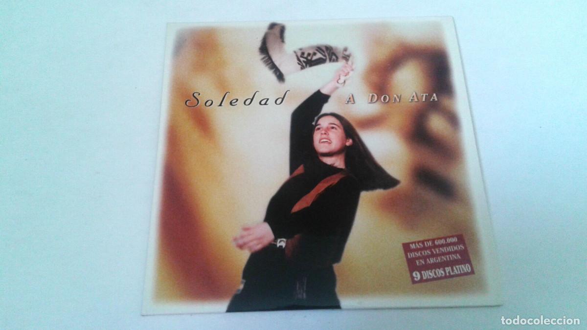 CDs de m&uacute;sica: SOLEDAD &rdquo;A DON ATA&rdquo; CD SINGLE 1 TRACKS - Foto 1