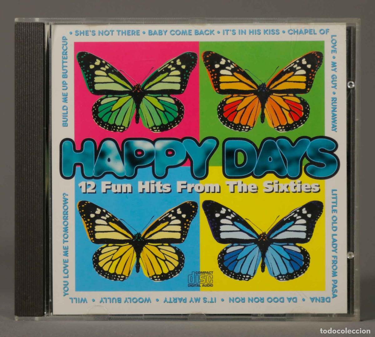 CDs de m&uacute;sica: CD. HAPPY DAYS. 12 FUN HITS FROM THE SIXTIES - Foto 1