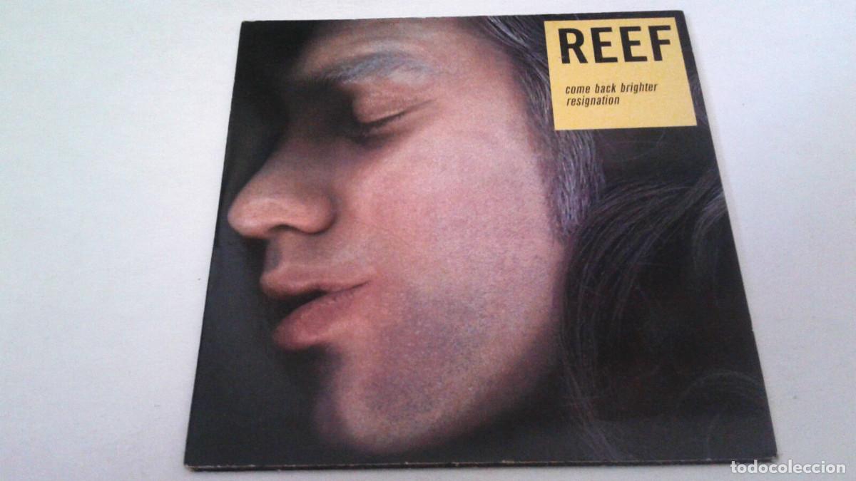 CDs de m&uacute;sica: REEF &rdquo;COME BACK BRIGHTER / RESIGNATION&rdquo; CD SINGLE 2 TRACKS - Foto 1