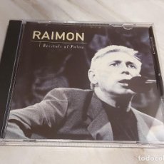 CDs de Música: RAIMON / RECITALS AL PALAU / CD-PICAP-1997 / 23 TEMAS / IMPECABLE