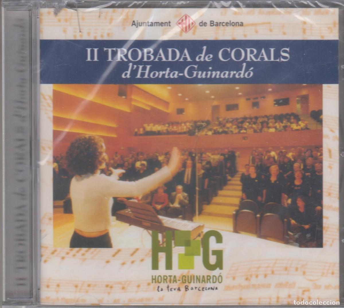 CDs de m&uacute;sica: II Trobada de Corals d'Horta-Guinard&oacute; 2002 Barcelona (Precintado)