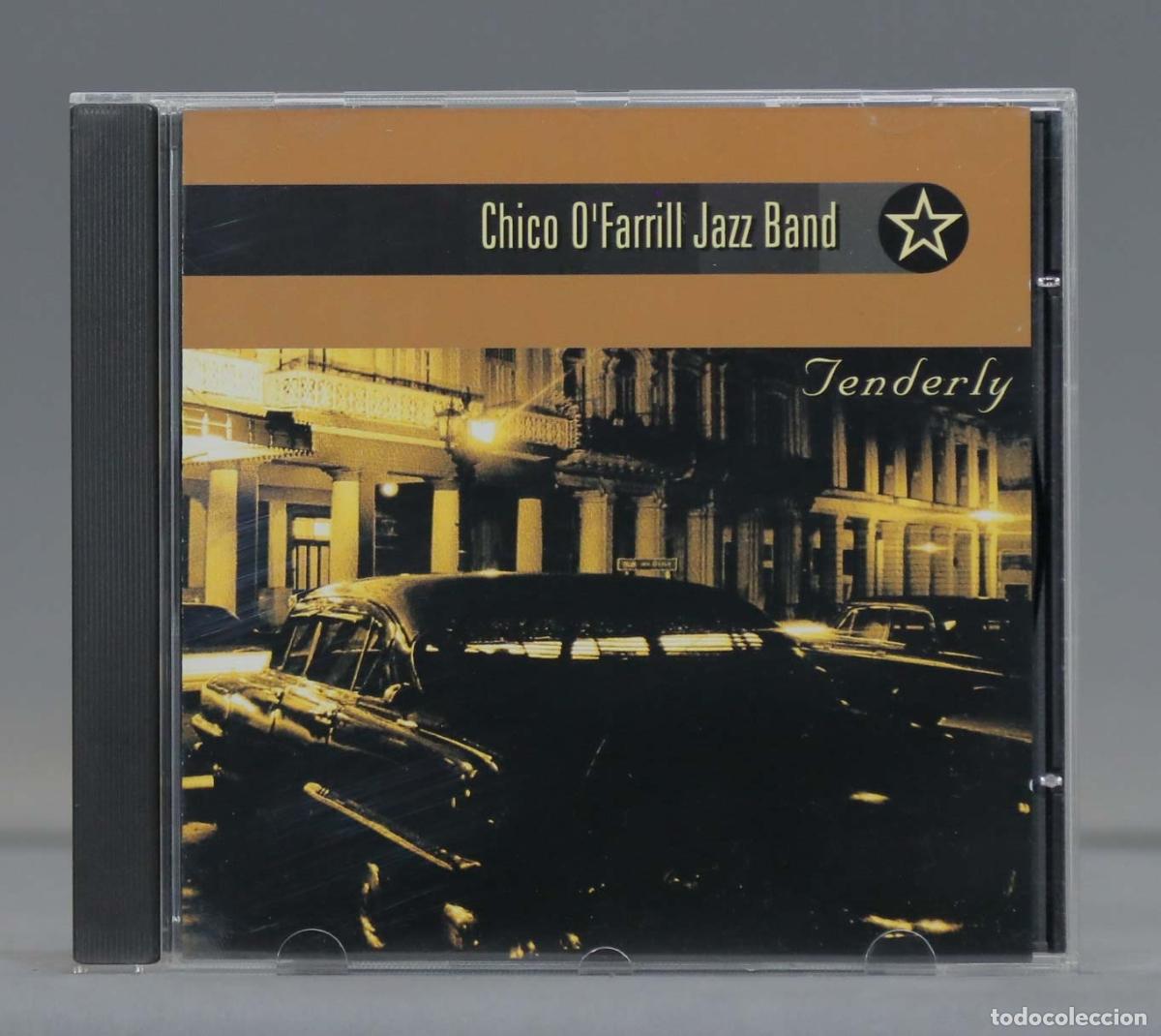 Musik-CDs: CD. Chico O&acute;Farrill Jazz Band &ndash; Tenderly