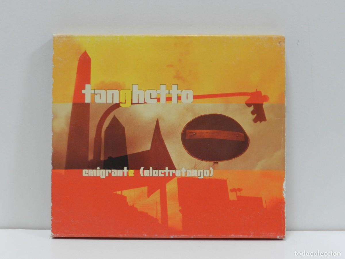 CDs de m&uacute;sica: DISCO CD. Tanghetto &ndash; Emigrante (Electrotango). COMPACT DISC. - Foto 1