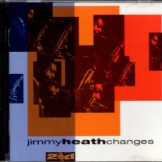 CDs de Música: JIMMY HEATH– CHANGES-- 2 X CD, HARD BOP JAZZ-1999 (PRECINTADO Y NUEVO )