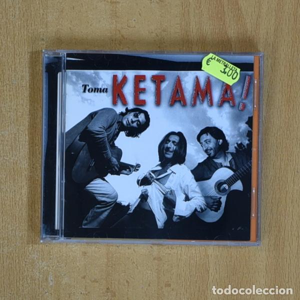 CDs de m&uacute;sica: KETAMA - TOMA KETAMA - CD - Foto 1