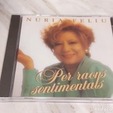 CDs de Música: NÚRIA FELIU / PER RAONS SENTIMENTALS / CD-PDI-1996 / 18 TEMAS / IMPECABLE