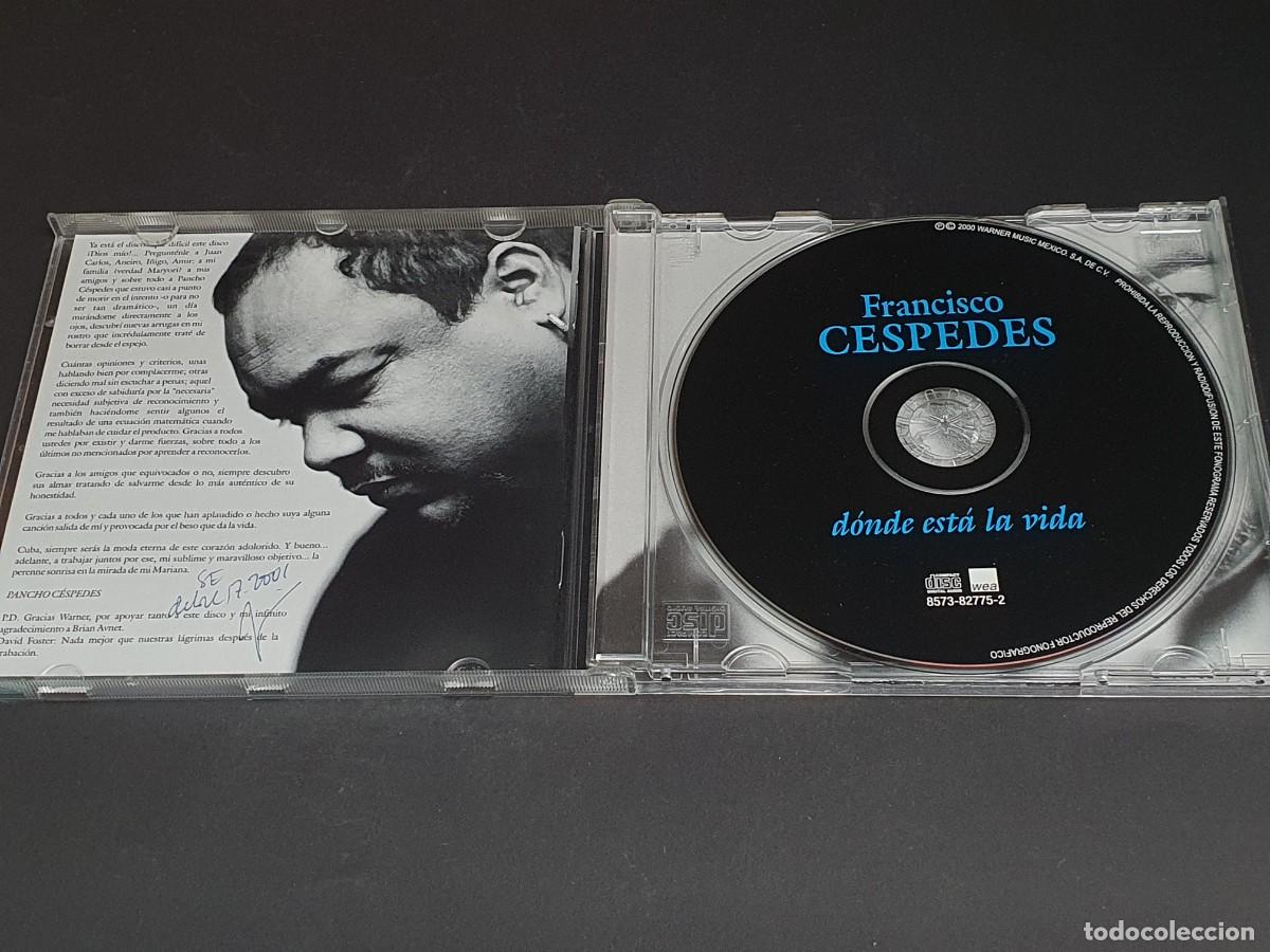 CDs de m&uacute;sica: CD FRANCISCO CESPEDES - D&Oacute;NDE EST&Aacute; LA VIDA - 2000 - Foto 2