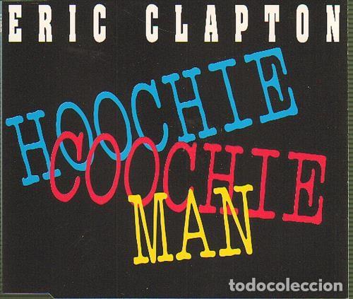 CDs de m&uacute;sica: Eric Clapton - Hoochie Coochie Man (CD, Single, Promo) - Foto 1