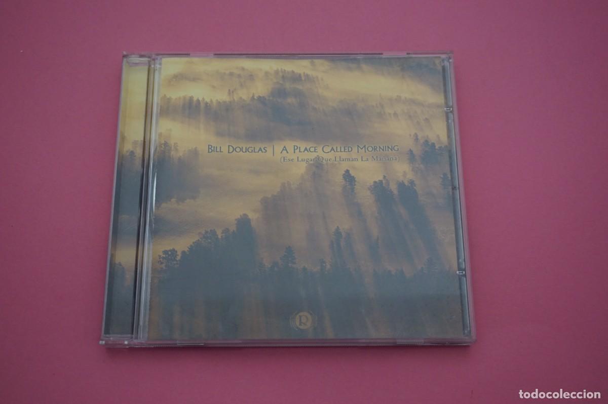 cd/ bill douglas - a place called morning - ese - Buy CD's of