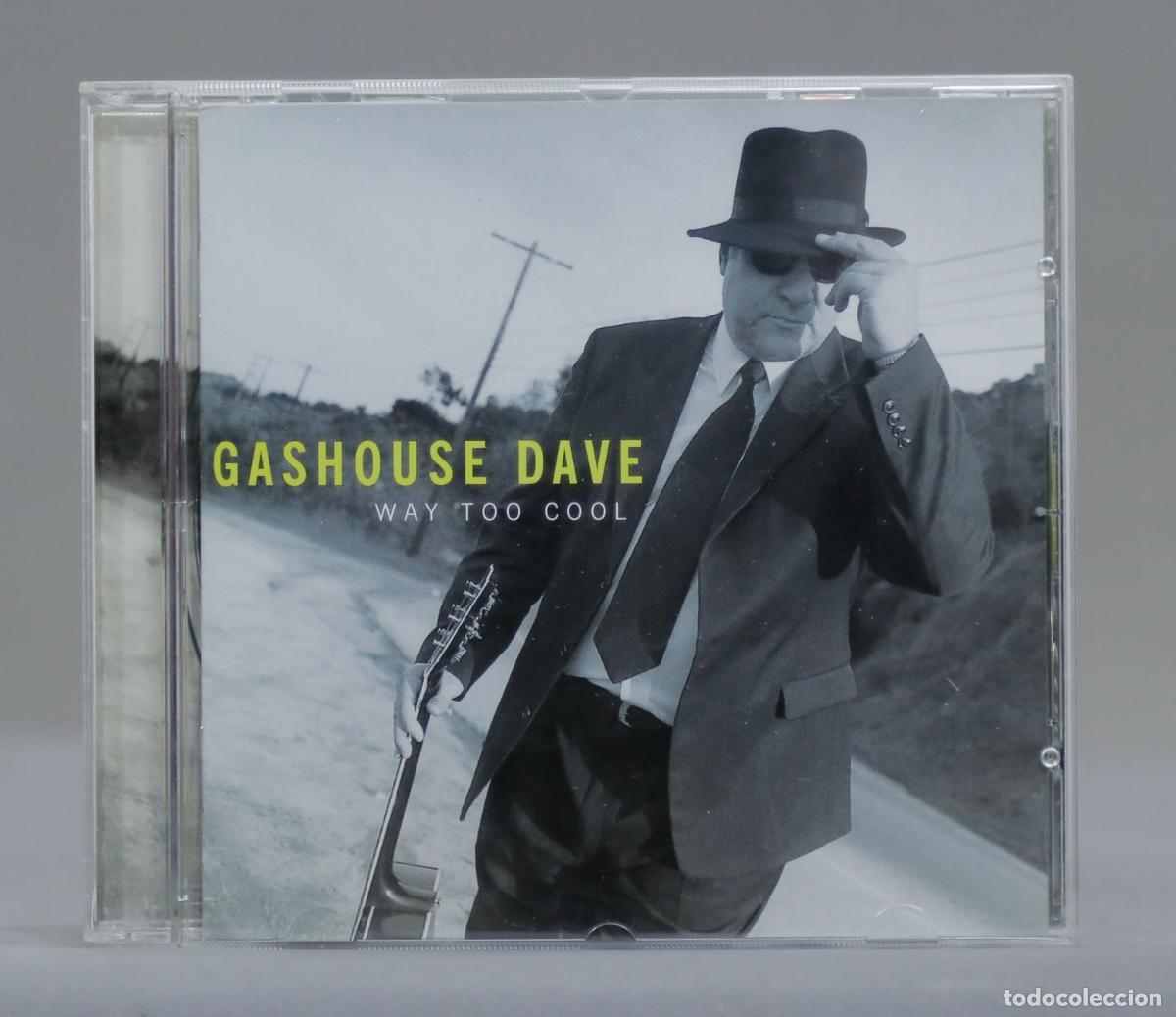 Musik-CDs: CD. Gashouse Dave &ndash; Way Too Cool